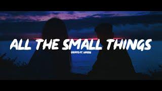 Crypto - All The Small Things (Lyrics) ft  updog