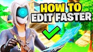 How To EDIT FASTER In Fortnite! + Best Settings/Binds... (Fortnite Editing Guide)