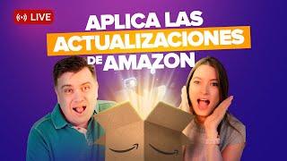 CUÁLES SON LAS ACTUALIZACIONES DE AMAZON Y CÓMO APLICARLAS ( SEPTIEMBRE DEL 2024)