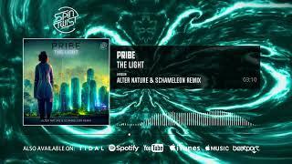 Pribe - The Light (Alter Nature & Schameleon Remix)