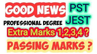 Good News for PST JEST Additional Marks | Extra Marks for PST JEST | Passing Marks PST JEST By STS