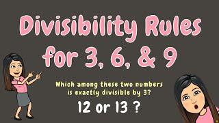 DIVISIBILITY RULES FOR 3, 6, & 9 | GRADE 5