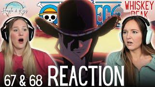 Who Is THAT? | ONE PIECE | Reaction 67 & 68