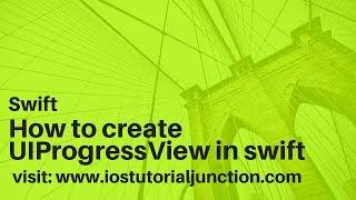 How to create UIProgressView in swift