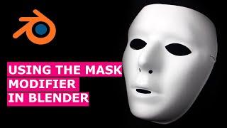 how to use the mask modifier in blender 2 8