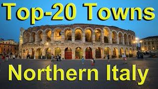 Northern Italy Top-20 Towns