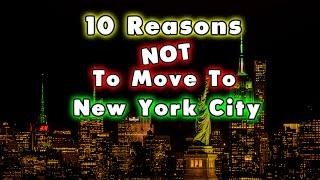 Top 10 reasons NOT to move to New York State.
