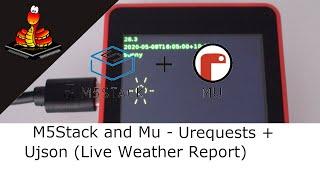 Micropython Weather Station on M5Stack with urequests and ujson