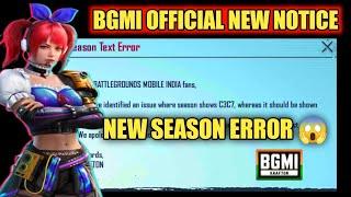 OMG  BGMI NEW OFFICIAL NOTICE EXPLAINED || SEASON TEXT ERROR NOTICE IN BGMI