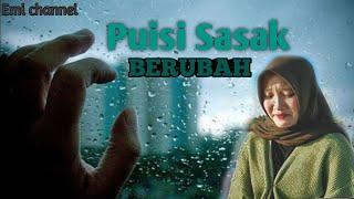 Puisi sasak SEDIH || "Berubah"