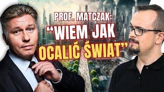 Prof Matczak: Potrzebujemy ZMIAN, oto one