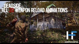 Deadside 0.1.5 - All Weapon Reload Animations