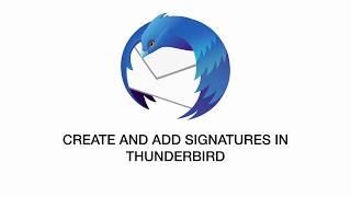 How to create and add signatures in Thunderbird