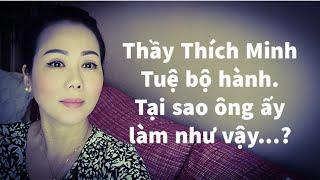 Câu chuyện của thầy Thích Minh Tuệ