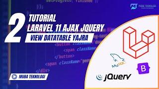 2. Menampilkan Data Dengan Yajra DataTable Serverside - Laravel Ajax jQuery