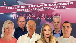 Taket var identifisert som en sikkerhetstrussel, ifølge NBC | Dagsorden 15. juli 2024