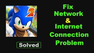 Fix Sonic Boom App Network & No Internet Connection Error Problem Solve in Android