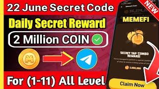 ( Level 1-11 ) Memefi Secret Tap Combo Reward | Memefi 2,000,000 Coins Code | #memefi Secret Code