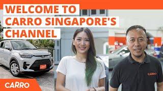 Welcome to CARRO Singapore's Channel