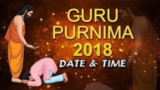 2018 Guru Purnima Date & Time