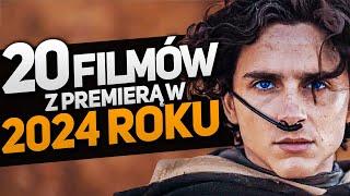 20 najciekawszych premier FILMÓW w 2024 roku (Dune 2, Godzilla, Furiosa, Bad Boys, Minionki)