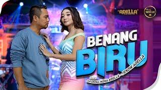 BENANG BIRU - Difarina Indra Adella Ft. Fendik Adella - OM ADELLA