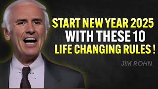 10 Rules to Transform Your Life in 2025 | Jim Rohn Motivation