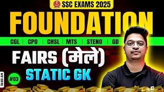 Fairs of India | SSC Foundation Batch 2025 | Static GK Class by Aman Sir | SSC CGL, CHSL, MTS, GD