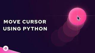 Master Mouse Automation in Python with PyAutoGUI | Step-by-Step Tutorial |  Proxlight 2024