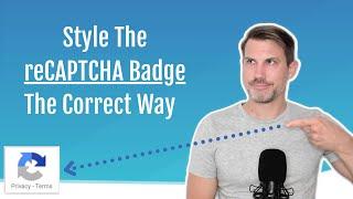 Move or Hide the reCAPTCHA v3 Badge in WordPress (The Correct Way)