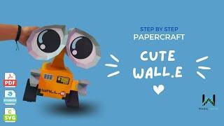 MagicWorld3D - Cute Wall.e - Tutorial Papercraft + [SVG - Cricut] [.Studio3 - Silhouette]