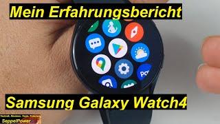 4 Wochen lang Samsung Galaxy Watch 4 - meine Erfahrungen | SeppelPower