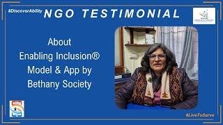 Testimonial about Enabling Inclusion model & app by Bethany Society