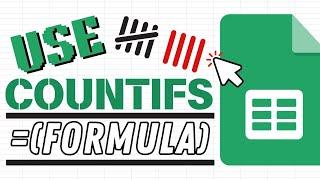 How to Use the COUNTIFS Function in Google Sheets (Multiple Criteria)