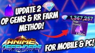 [NEW] OP GEMS & RR FARM METHOD FOR MOBILE & PC IN ANIME DEFENDERS | UPDATE 2