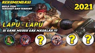 BUILD ITEM TERSAKIT DAN TERKUAT LAPU  LAPU ! REKOMENDASI BUILD ITEM LAPU LAPU !MOBILE LEGENDS