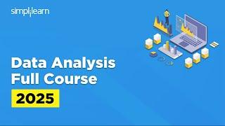 Data Analytics Full Course 2025 | Data Analytics Tutorial | Data Analyst Course | Simplilearn