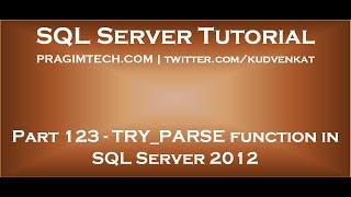 TRY PARSE function in SQL Server 2012
