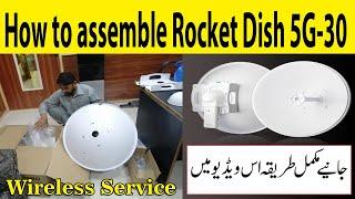 Rocket Dish 5G30 | How to assemble Rocket Dish | Rocket Dish 30 Dbi