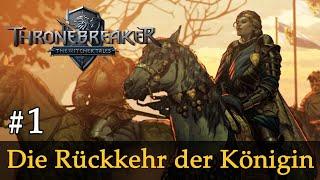 #1: Die Rückkehr der Königin  Let's Play Thronebreaker (Blind / Schwer / Deutsch)