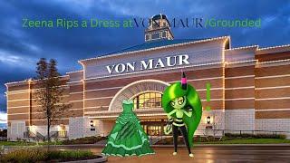 Zeena Rips a Dress at Von Maur/Grounded