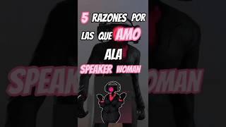 5 razones por las que amo ala speaker Woman#skibiditoilet