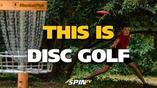 This is Disc Golf - SpinTV