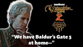 You Should Play Neverwinter Nights 2 | Scuffed Baldur's Gate 3