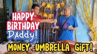 Money umbrella gift! | Happy birthday daddy!