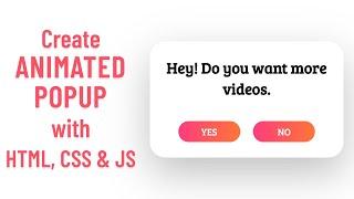 Create Animated Pop-up Modal with HTML, CSS and JavaScript