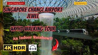 Singapore Changi Airport Jewel 4K HD Walking Tour - Singapore