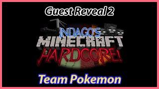 Indago's HC - Guest Reveal 2