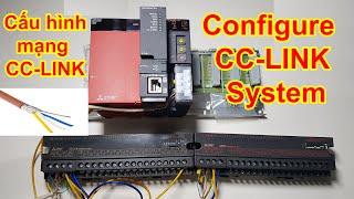 Configure CC-LINK system MELSEC-Q PLC - P16 | Cấu hình và test mạng CC-LINK của PLC dòng Q