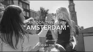 Antoon x Lil Kleine Type Beat  "Amsterdam" |House/Rap Beat| (prod Tymo)